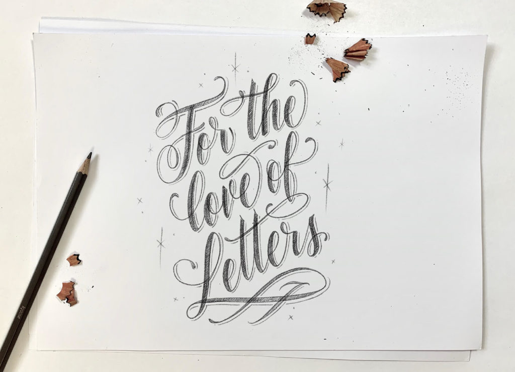 Hand Lettering "For the love of Letters"